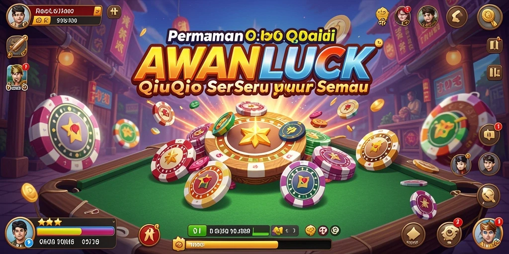 Tampilan gameplay menarik dari AWANLUCK QiuQiu.
